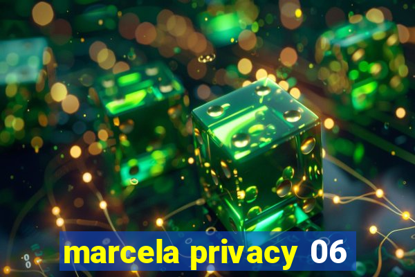 marcela privacy 06